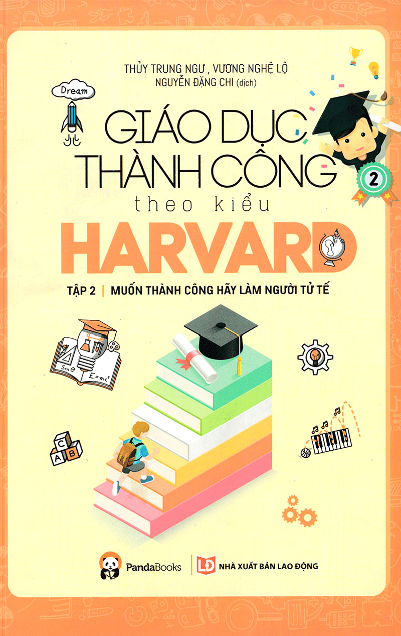 bộ giáo dục thành công theo kiểu harvard - tập 2 (tái bản 2018) - Ảnh 2