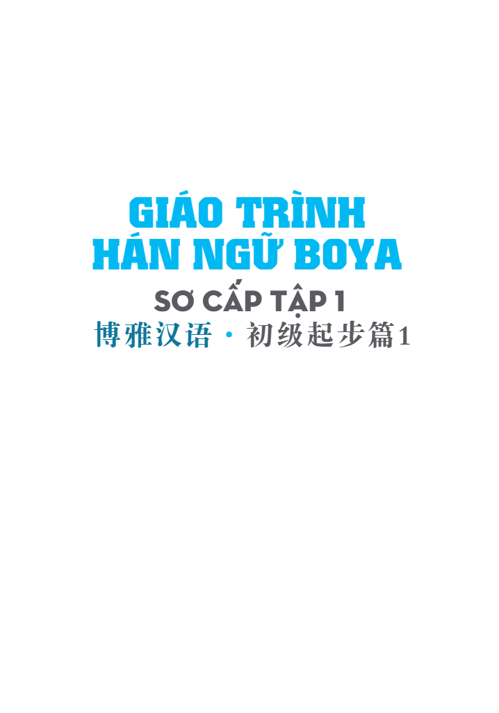 Bộ Giáo Trình Hán Ngữ Boya - Sơ Cấp - Tập 1 (Tái Bản 2025) - Ảnh 3