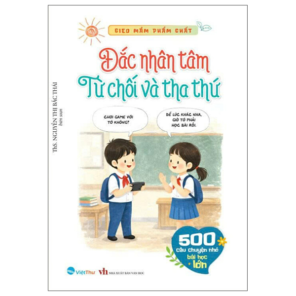 Bộ Gieo Mầm Phẩm Chất - 500 Câu Chuyện Nhỏ Bài Học Lớn - Lòng Hiếu Thảo - Ảnh 10