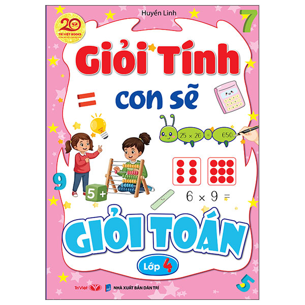Bộ Giỏi Tính Con Sẽ Giỏi Toán Lớp 4