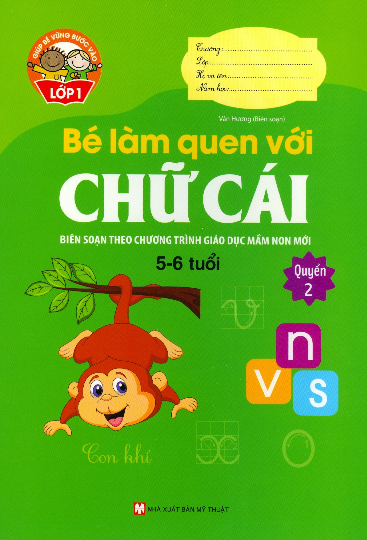 bộ giúp bé vững bước vào lớp 1 - bé làm quen với chữ cái - quyển 2 (5-6 tuổi) (tái bản 2024) - Ảnh 2