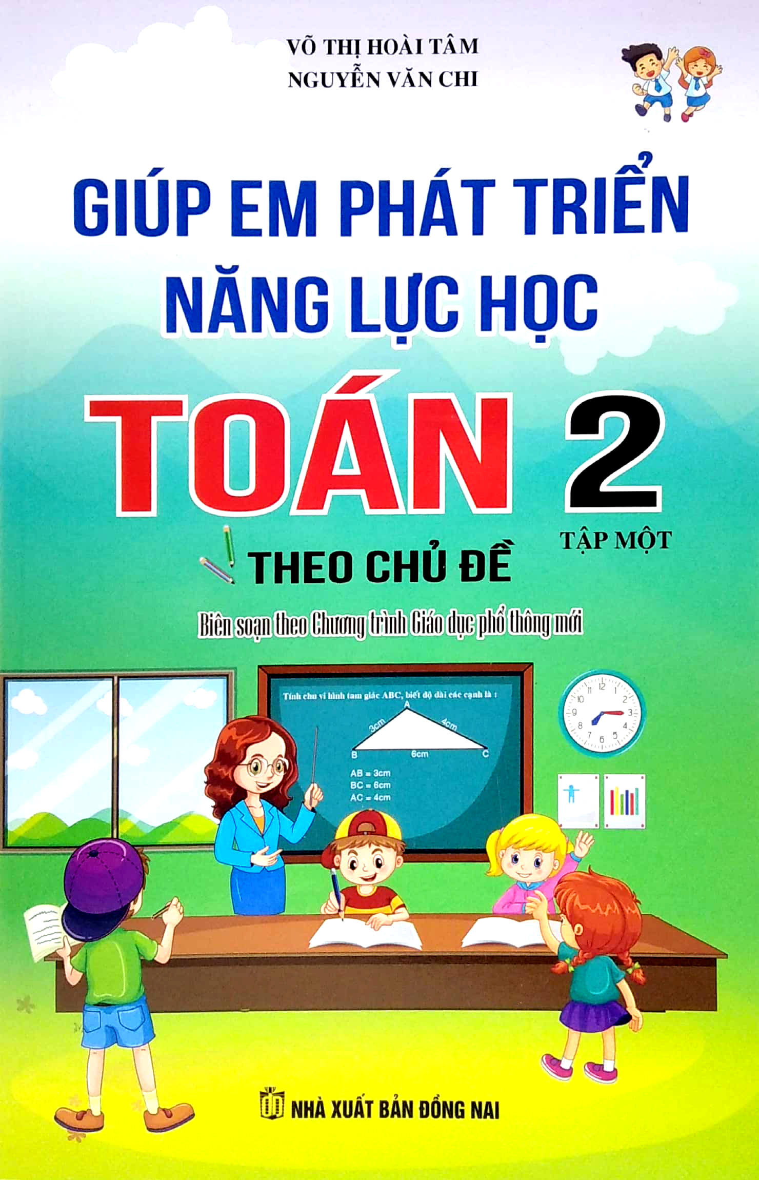 bộ giúp em phát triển năng lực học toán 2 theo chủ đề - tập 1 - Ảnh 2