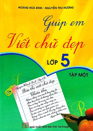bộ giúp em viết chữ đẹp lớp 5 - tập 1 - Ảnh 2