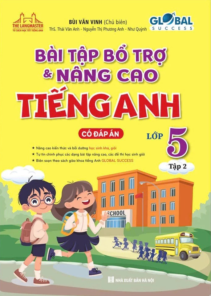 Bo
Global Success - Bai Tap Bo Tro Va Nang Cao Tieng Anh 5 - Tap 2 (Co Dap An) - Ảnh 2