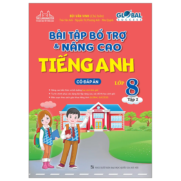 bộ global success - bài tập bổ trợ và nâng cao tiếng anh lớp 8 - tập 2 - có đáp án