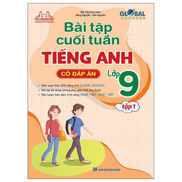 Bộ Global Success - Bài Tập Cuối Tuần Tiếng Anh Lớp 9 - Tập 1 (Có Đáp Án)