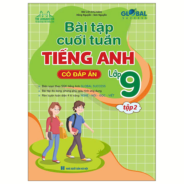 Bộ Global Success - Bài Tập Cuối Tuần Tiếng Anh Lớp 9 - Tập 2 (Có Đáp Án)