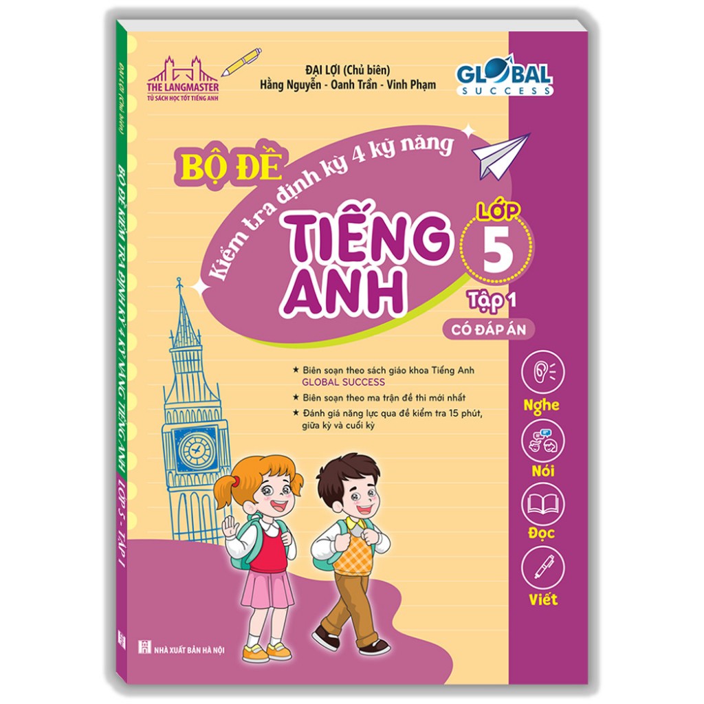 Bo
						
										
										Global Success - Bo De Kiem Tra Dinh Ky 4 Ky Nang Tieng Anh Lop 5 - Tap 1 (Co Dap An) - Ảnh 2