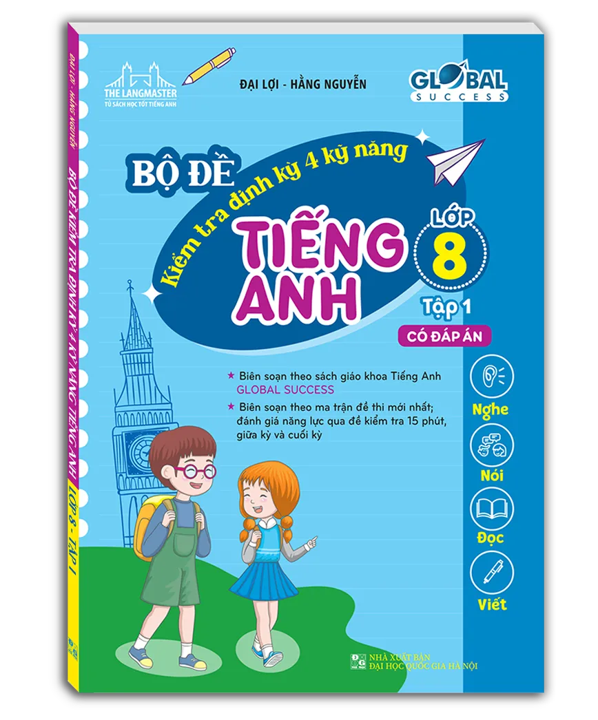 bộ global success - bộ đề kiểm tra định kỳ 4 kỹ năng tiếng anh lớp 8 - tập 1 (có đáp án) - Ảnh 2