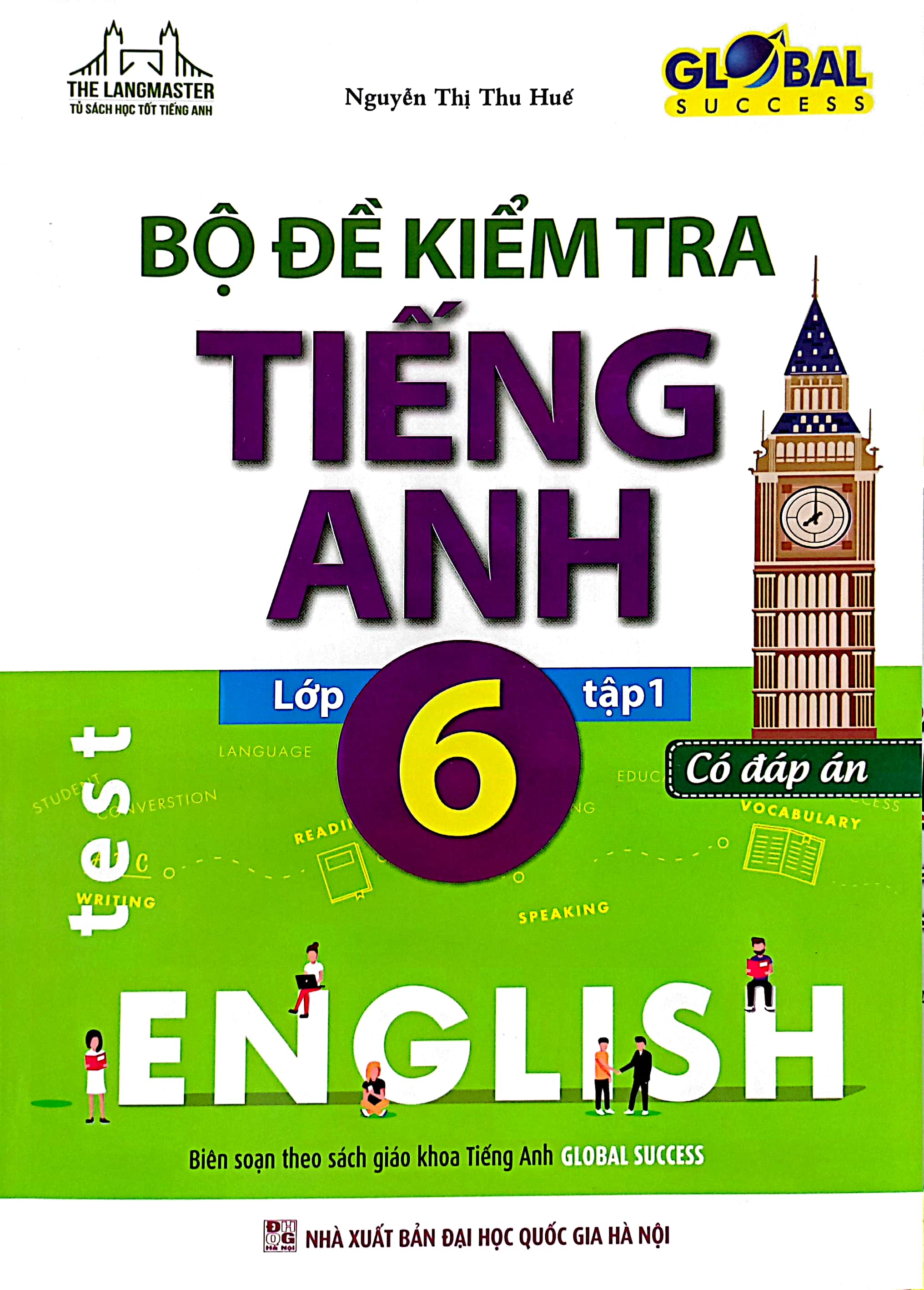 bộ global success - bộ đề kiểm tra tiếng anh lớp 6 - tập 1 (có đáp án) - Ảnh 2
