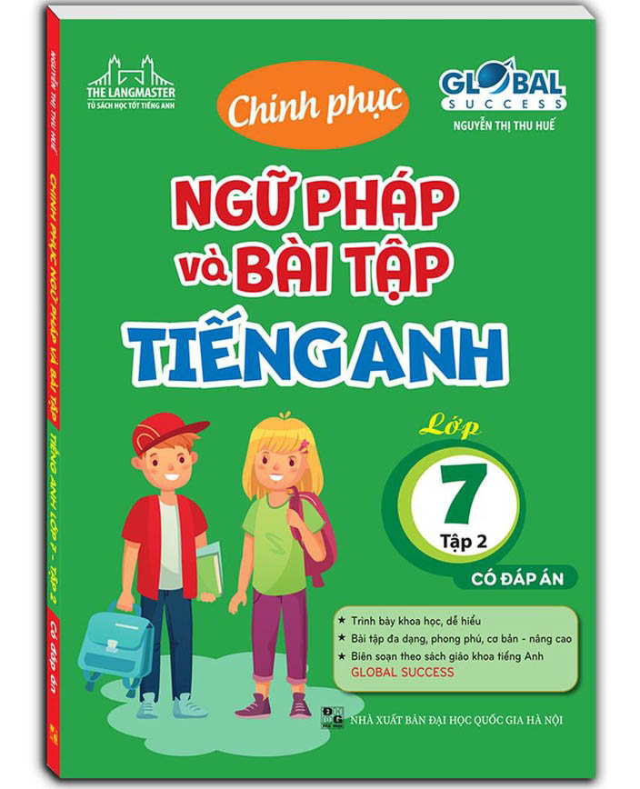 bộ global success - chinh phục ngữ pháp và bài tập tiếng anh lớp 7 - tập 2 (có đáp án) - Ảnh 2