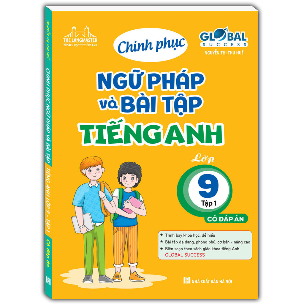 Bộ Global Success - Chinh Phục Ngữ Pháp Và Bài Tập Tiếng Anh Lớp 9 - Tập 1 - Có Đáp Án - Ảnh 2
