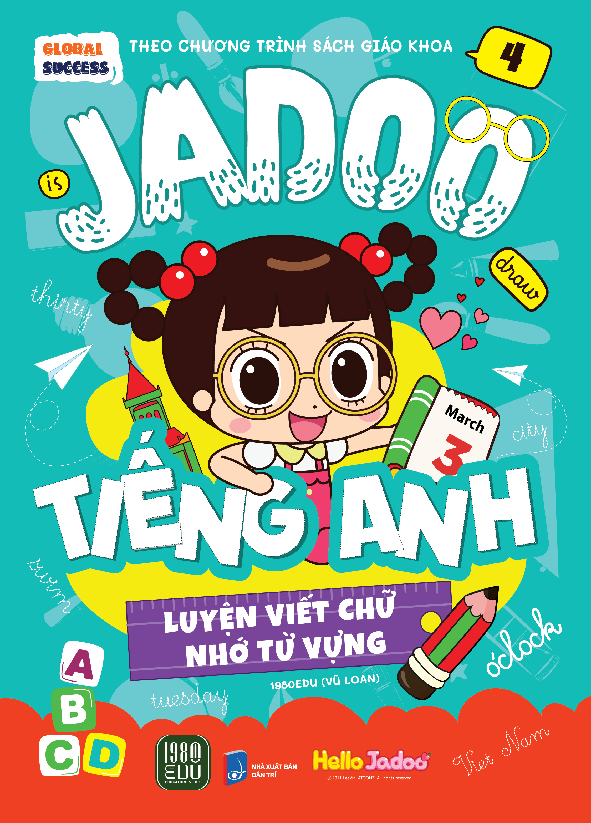 Bộ Global Success - Jadoo Tiếng Anh - Luyện Viết Chữ Nhớ Từ Vựng - Tập 4 - Ảnh 2