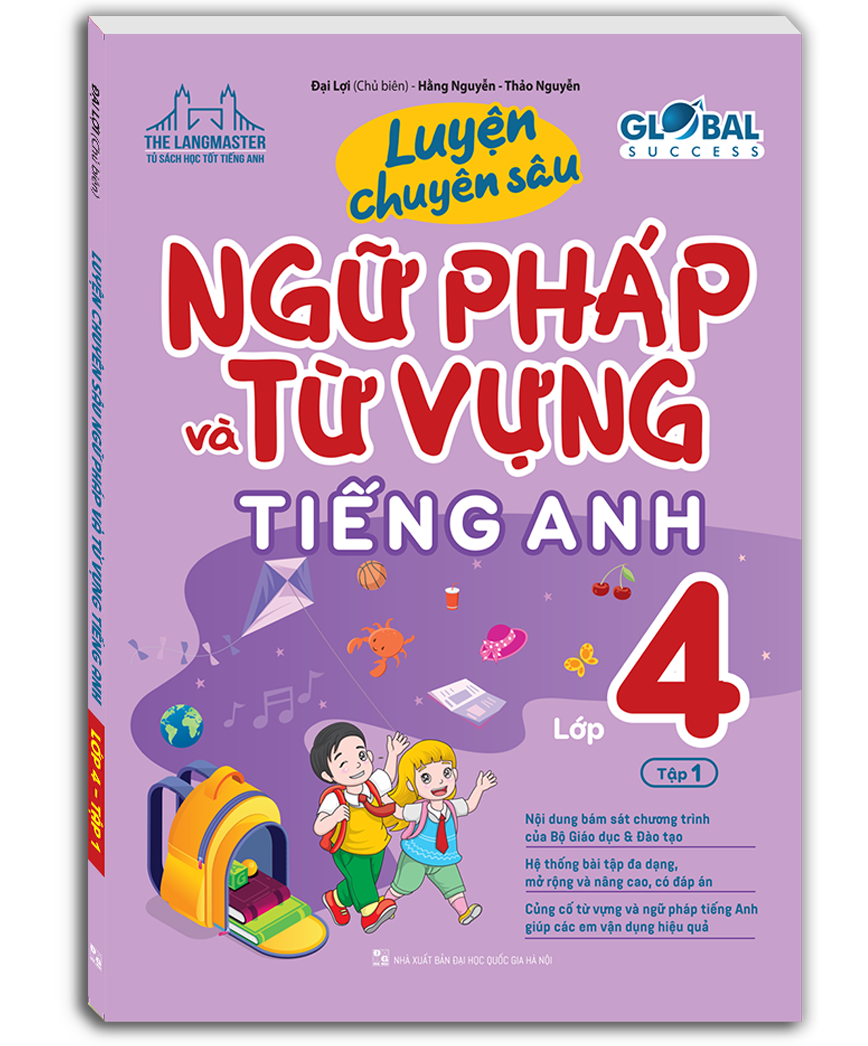 bộ global success - luyện chuyên sâu ngữ pháp và từ vựng tiếng anh lớp 4 - tập 1 (có đáp án) - Ảnh 2