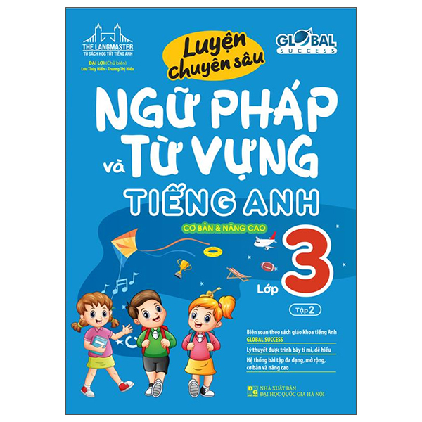 Bộ Global Success - Luyện Chuyên Sâu Ngữ Pháp Và Từ Vựng Tiếng Anh Lớp 5 - Tập 1 (Tái Bản 2026) - Ảnh 8