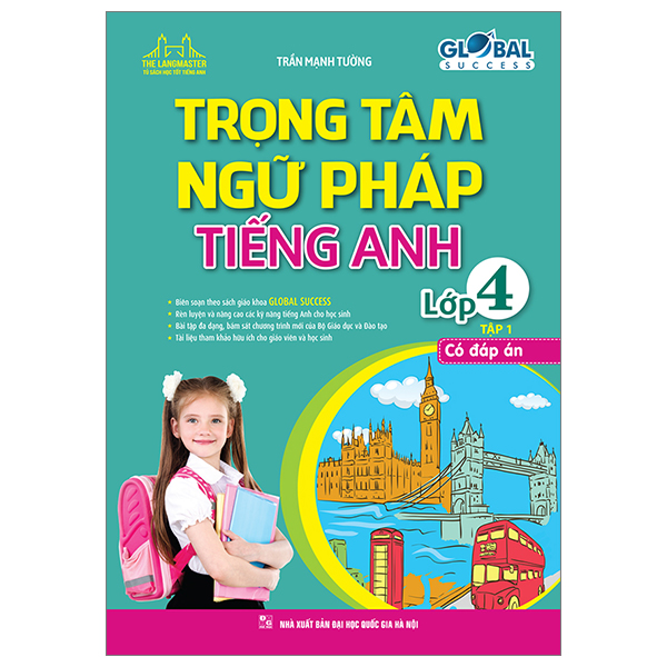 Bộ Global Success - Trọng Tâm Ngữ Pháp Tiếng Anh Lớp 4 - Tập 1 (Có Đáp Án)
