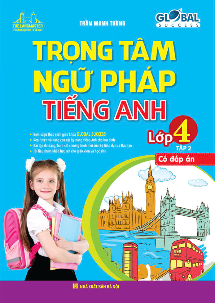 Bộ Global Success - Trọng Tâm Ngữ Pháp Tiếng Anh Lớp 4 - Tập 2 (Có Đáp Án) - Ảnh 2