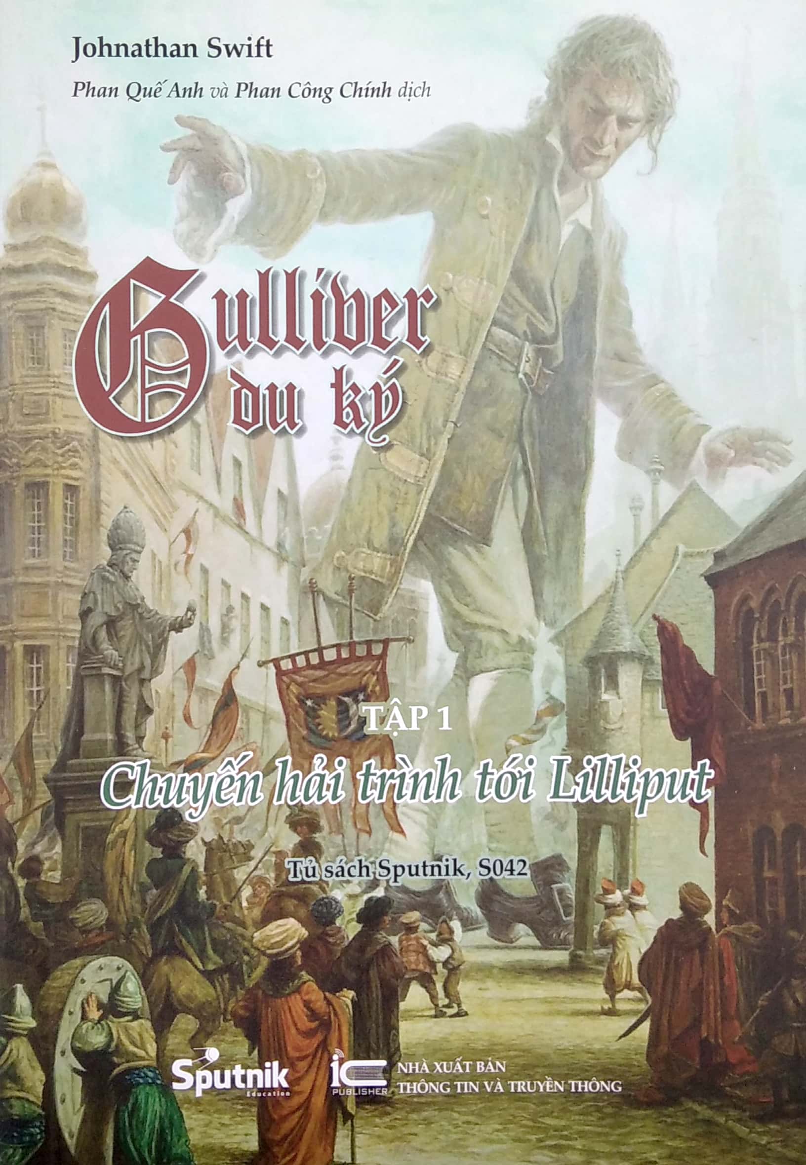 bộ gulliver du ký - tập1: chuyến hải trình tới lilliput - Ảnh 2