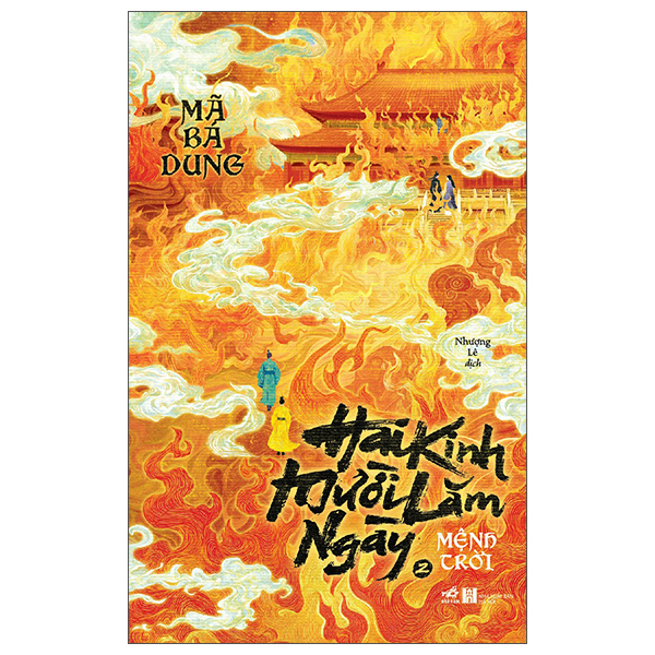 Bộ Hai Kinh Mười Lăm Ngày - Tập 2 - Mệnh Trời