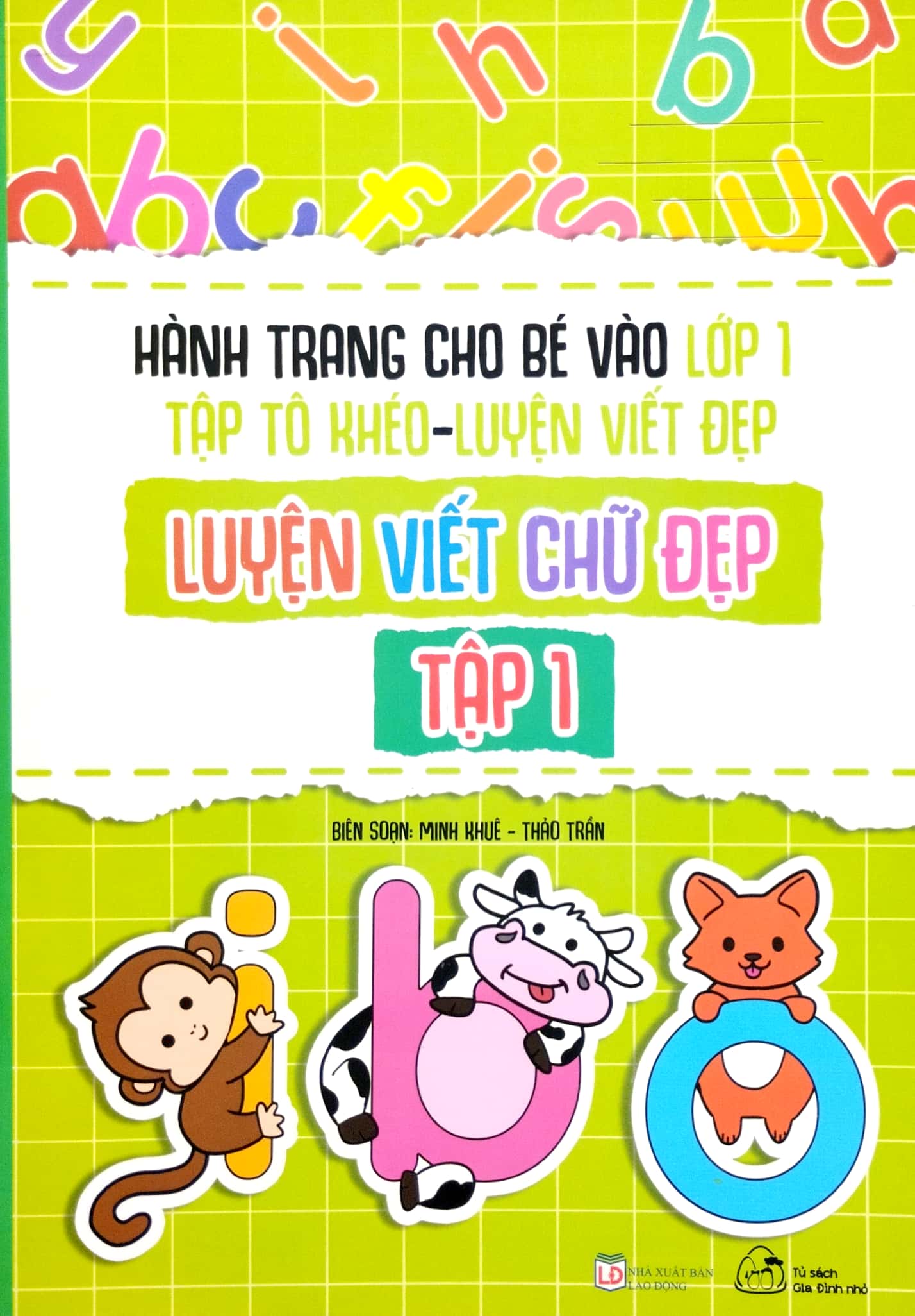 bộ hành trang cho bé vào lớp 1 - tập tô khéo - luyện viết đẹp: luyện viết chứ đẹp - tập 1 - Ảnh 2