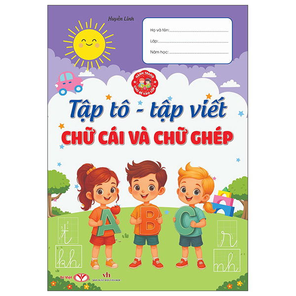 Bộ Hành Trang Cho Bé Vào Lớp 1 - Tập Tô-Tập Viết Chữ Cái Theo Nhóm Tương Đồng - Ảnh 4
