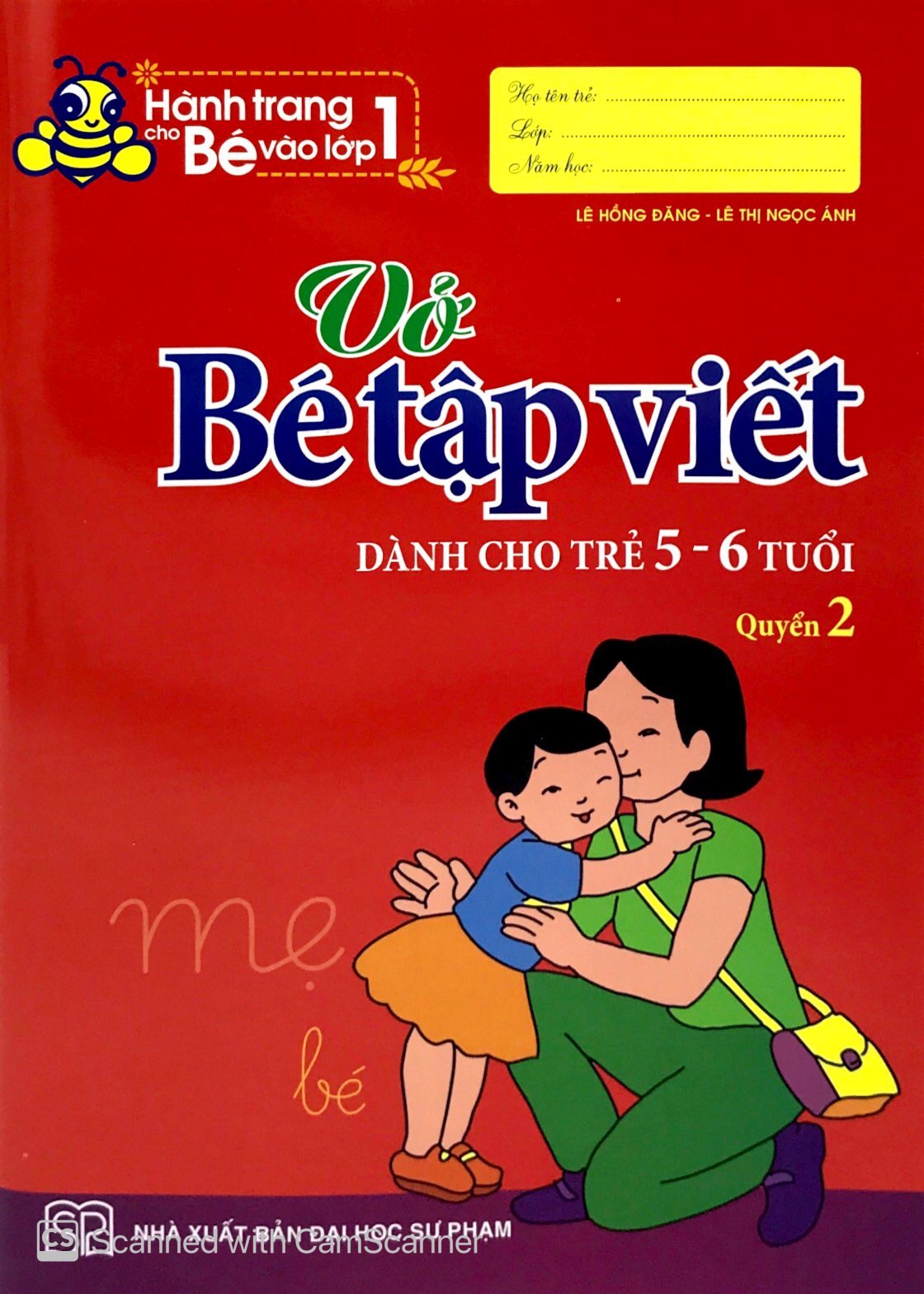 bộ hành trang cho bé vào lớp 1 - vở bé tập viết - dành cho trẻ 5-6 tuổi (quyển 2) - Ảnh 2