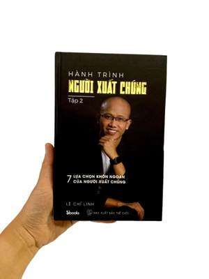 bộ hành trình người xuất chúng - tập 2 - 7 lựa chọn thông minh của người xuất chúng - Ảnh 12