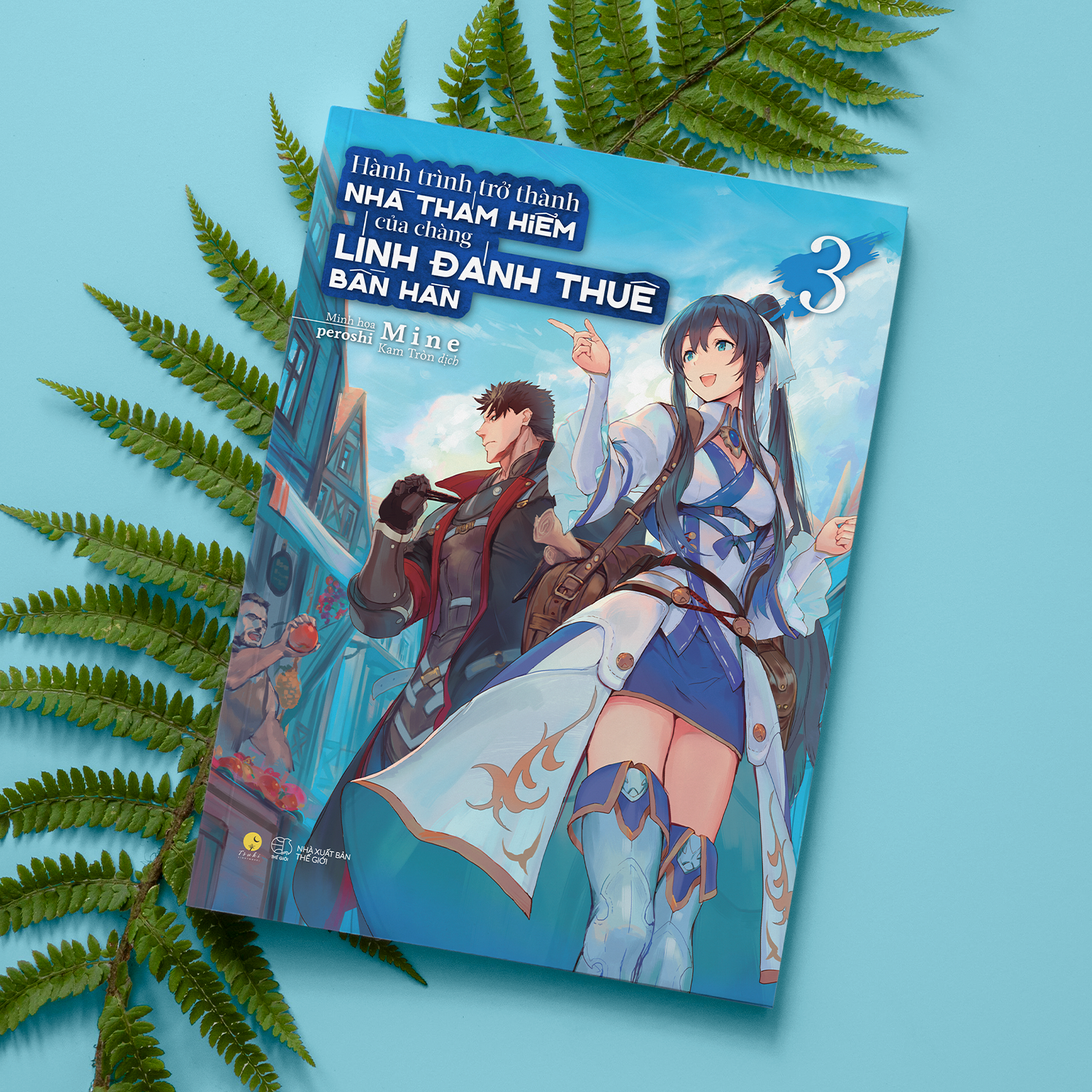 Bộ Hành Trình Trở Thành Nhà Thám Hiểm Của Chàng Lính Đánh Thuê Bần Hàn - Tập 3 - Bản Đặc Biệt - Tặng Kèm Bookmark + Standee Card + Ticket - Ảnh 6