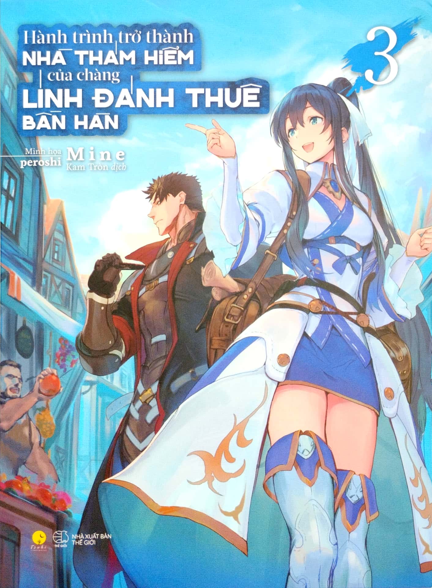 bộ hành trình trở thành nhà thám hiểm của chàng lính đánh thuê bần hàn - tập 3 - tặng kèm bookmark - Ảnh 5