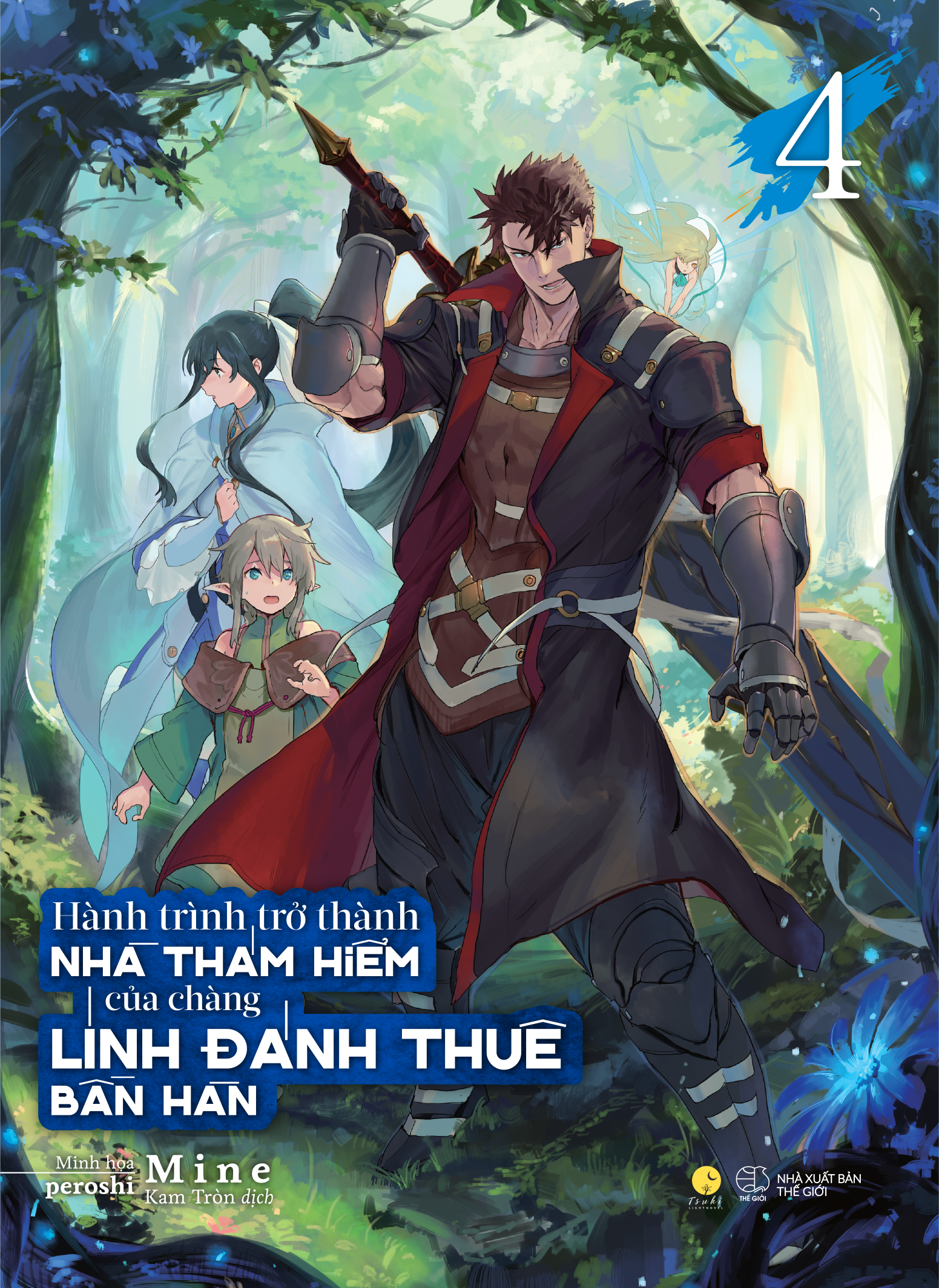 Bộ Hành Trình Trở Thành Nhà Thám Hiểm Của Chàng Lính Đánh Thuê Bần Hàn - Tập 4 - Tặng Kèm Bookmark - Ảnh 2