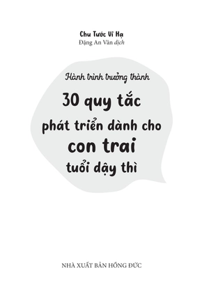 bộ hành trình trưởng thành - 30 quy tắc phát triển dành cho con trai tuổi dậy thì - Ảnh 3