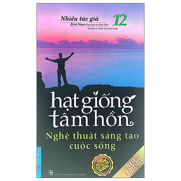 bộ hạt giống tâm hồn - tập 12: nghệ thuật sáng tạo cuộc sống (tái bản 2022)