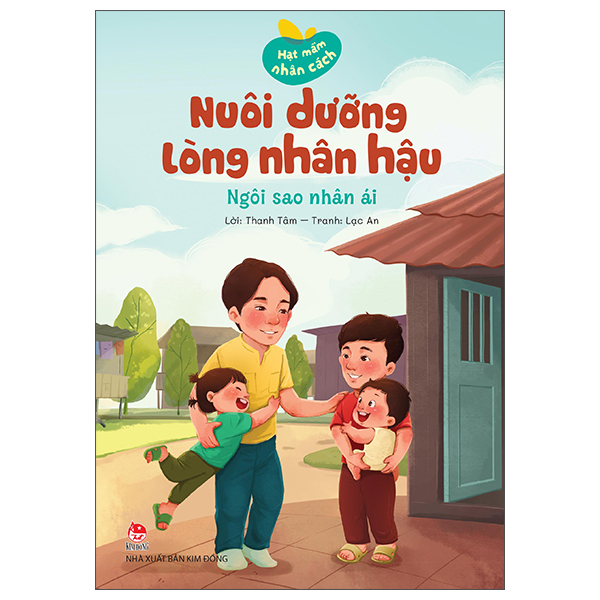 Bộ Hạt Mầm Nhân Cách - Nuôi Dưỡng Lòng Biết Ơn - Chiếc Bánh Nuôi Lớn Nhân Tài - Ảnh 19