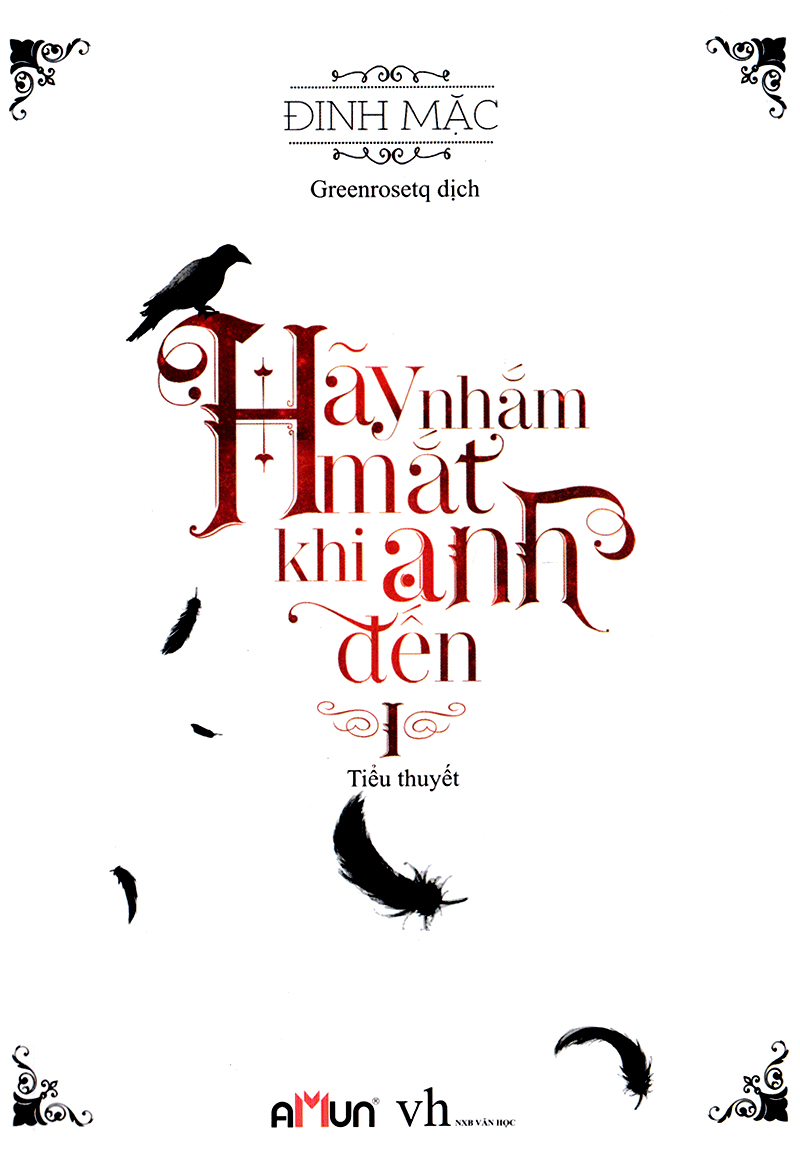 bộ hãy nhắm mắt khi anh đến - tập 1 (tái bản 2019) - Ảnh 2