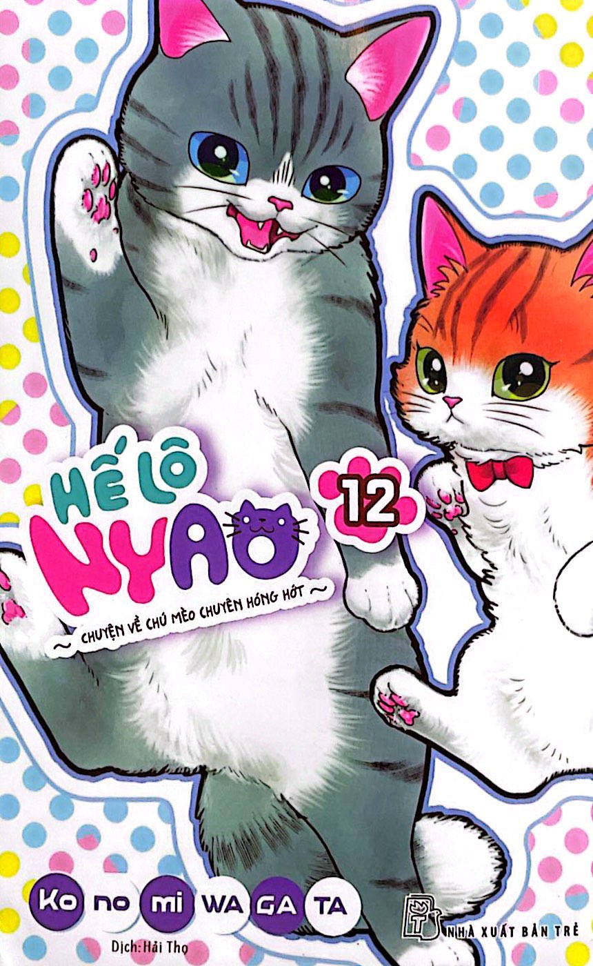 Bộ Hế Lô Nyao - Chuyện Về Chú Mèo Chuyên Hóng Hớt - Tập 12 - Ảnh 3