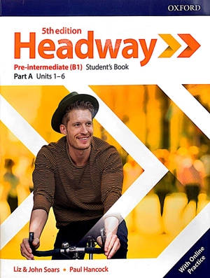 bộ headway 5th edition: pre-intermediate: student's book a with online practice (units 1 - 6) - Ảnh 2