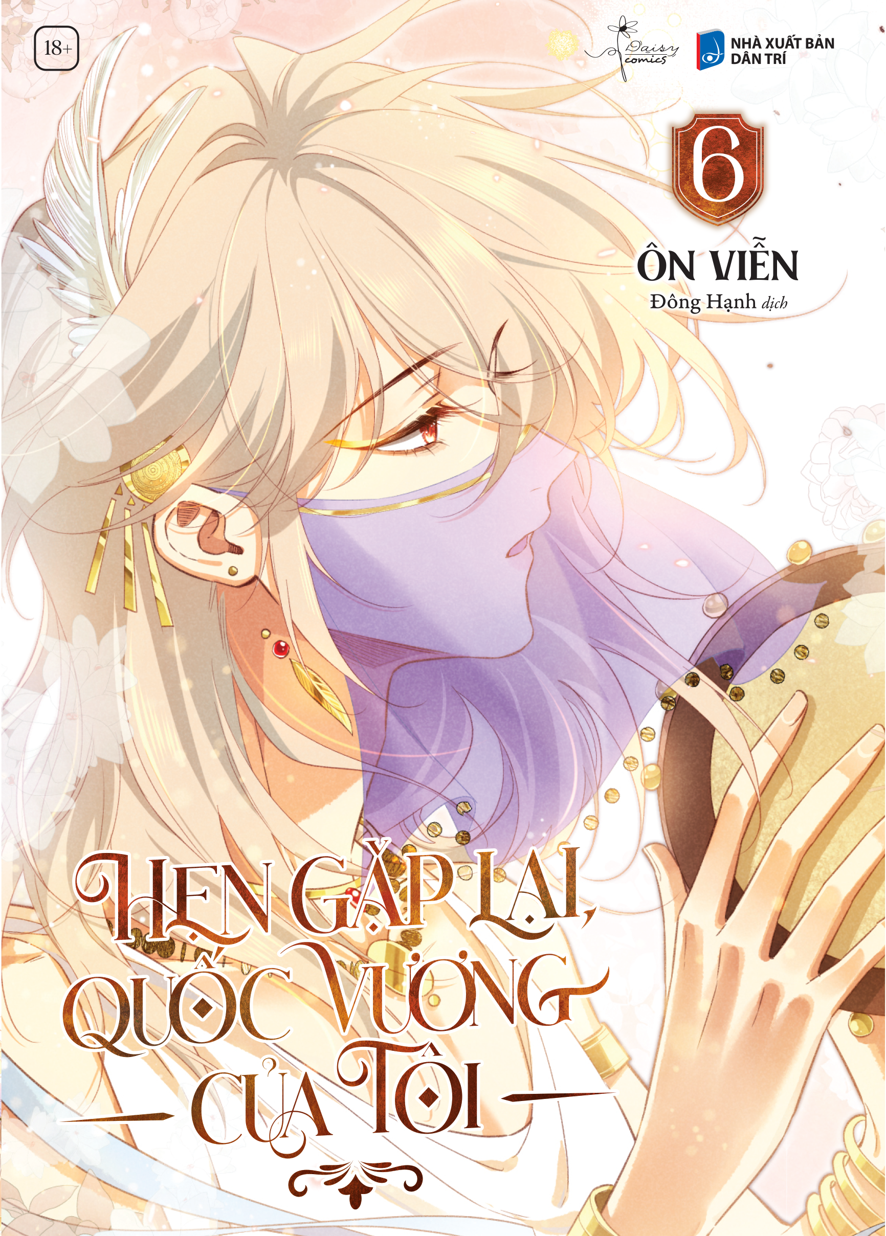 Bộ
						
										
										Hẹn Gặp Lại, Quốc Vương Của Tôi - Tập 6 - Tặng Kèm Bookmark - Ảnh 3