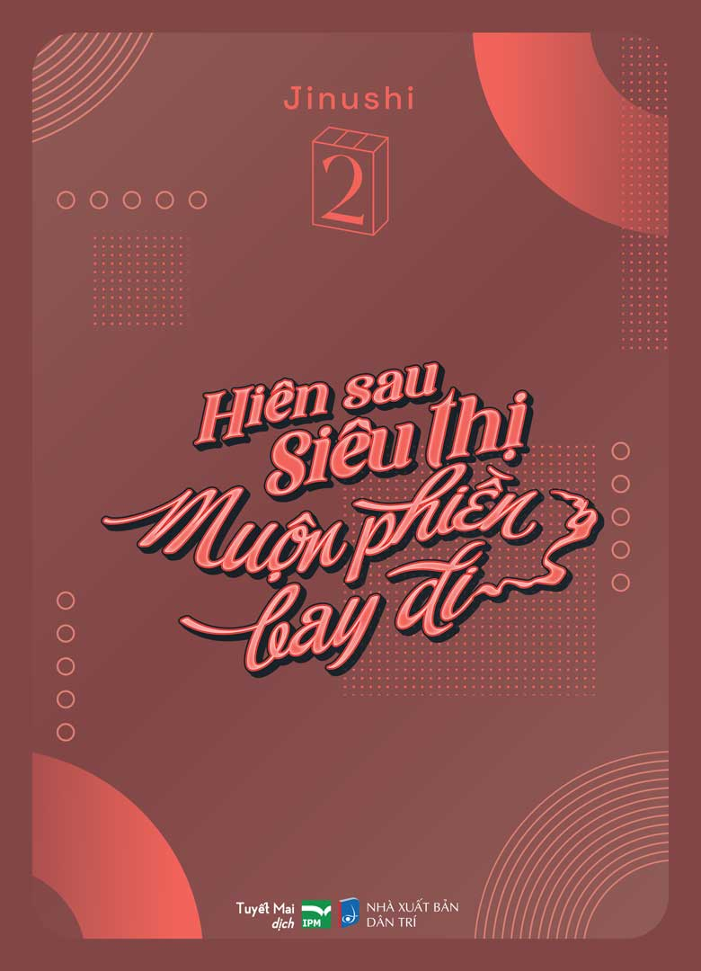 Bộ
						
										
										Hiên Sau Siêu Thị Muộn Phiền Bay Đi - Tập 2 - Bản Đặc Biệt - Tặng Kèm Bìa Extra + Paper Standee - Ảnh 3