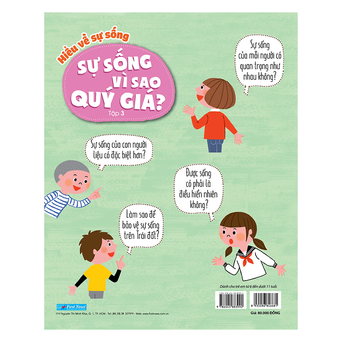 bộ hiểu về sự sống - tập 3 - sự sống vì sao quý giá - Ảnh 3