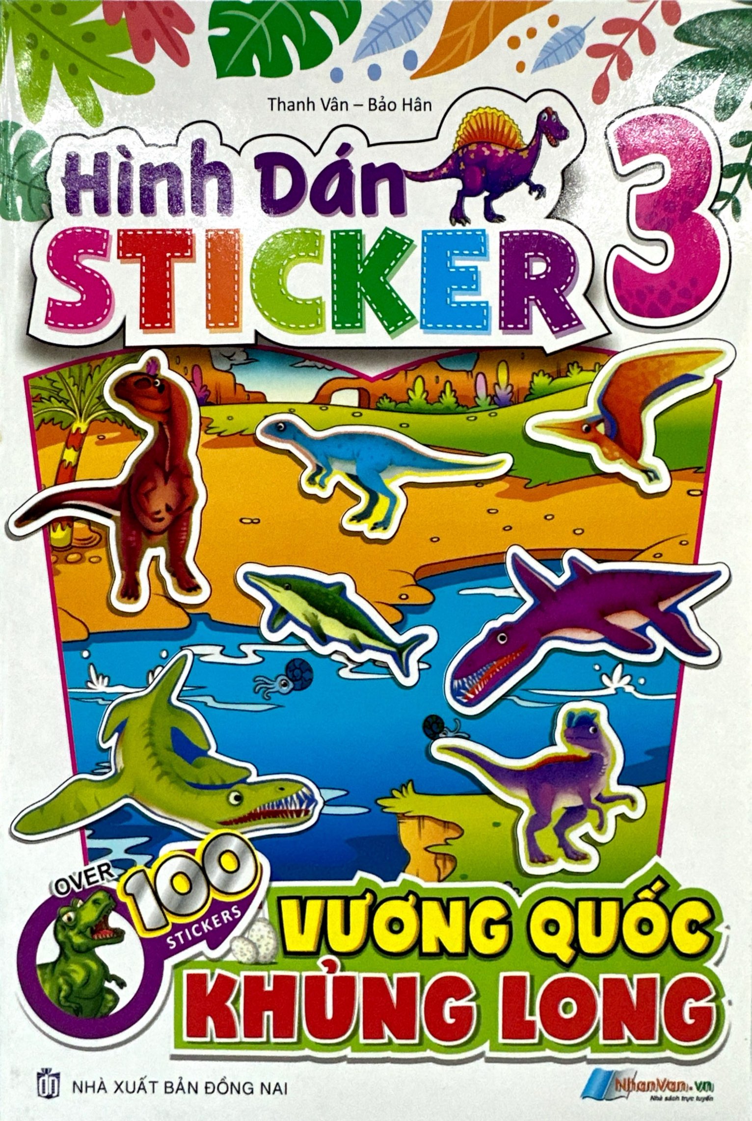 Bo
						
										
										Hinh Dan Stickers - Vuong Quoc Khung Long - Tap 3 - Ảnh 2