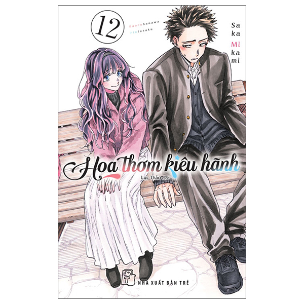 Bộ Hoa Thơm Kiêu Hãnh - Tập 12