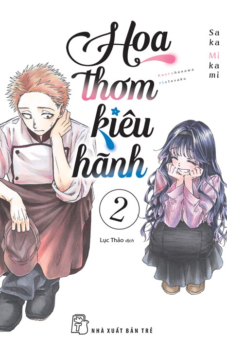 Bộ Hoa Thơm Kiêu Hãnh - Tập 2 - Ảnh 2