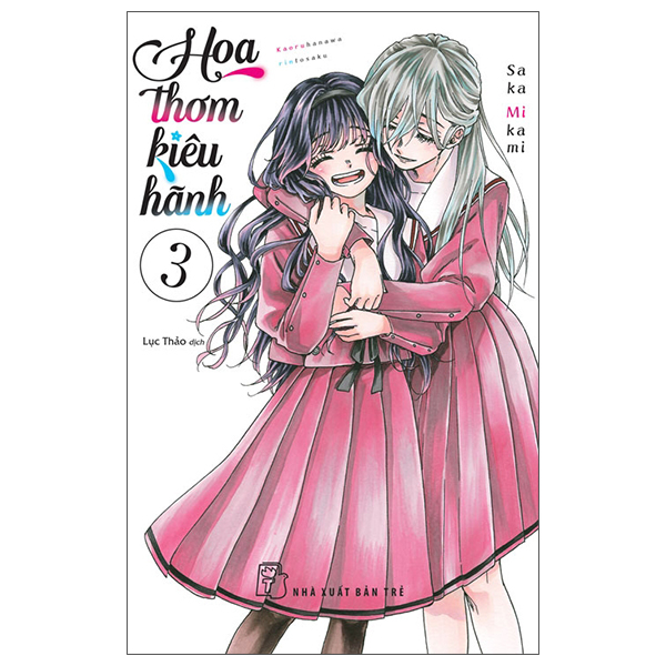 Bộ Hoa Thơm Kiêu Hãnh - Tập 3 - Tặng Kèm Standee Giấy Menu Bánh Ngọt