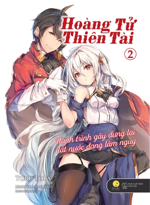 bộ hoàng tử thiên tài - hành trình gây dựng lại đất nước đang lâm nguy - tập 2 - Ảnh 2