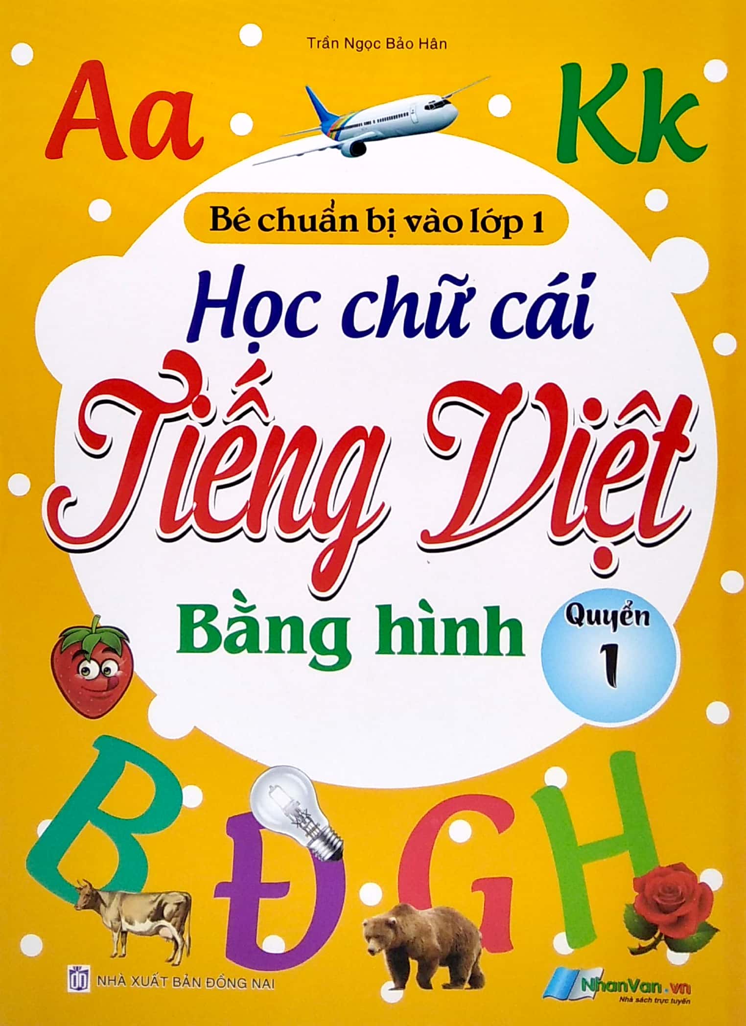 bộ học chữ cái tiếng việt bằng hình - quyển 1 - Ảnh 2