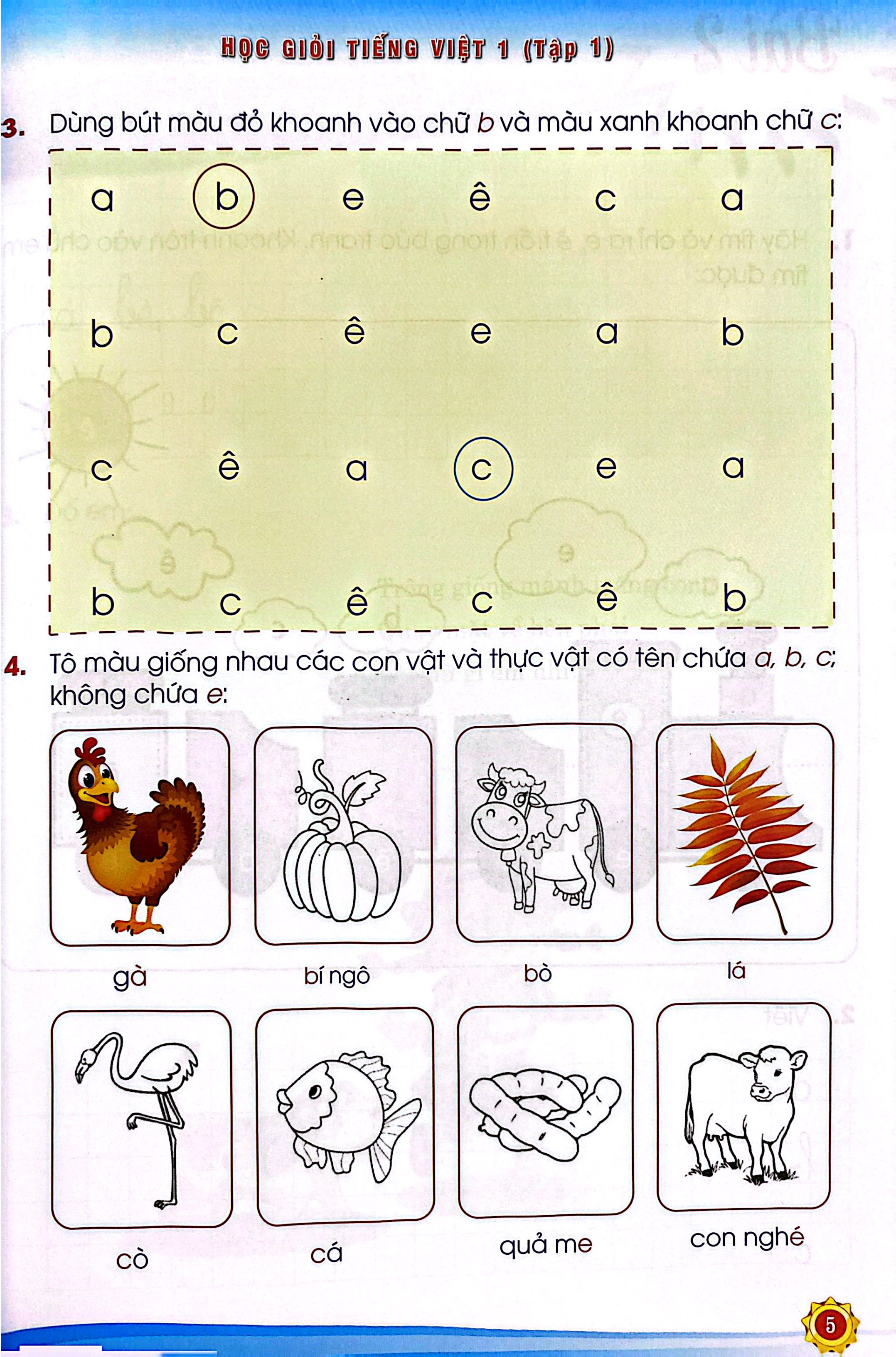 Bo
						
										
										Hoc Gioi Tieng Viet 1 - Tap 1 (Sach Bo Tro, Tang Cuong Bai Tap Cho Hoc Sinh Luyen Tap) - Ảnh 5