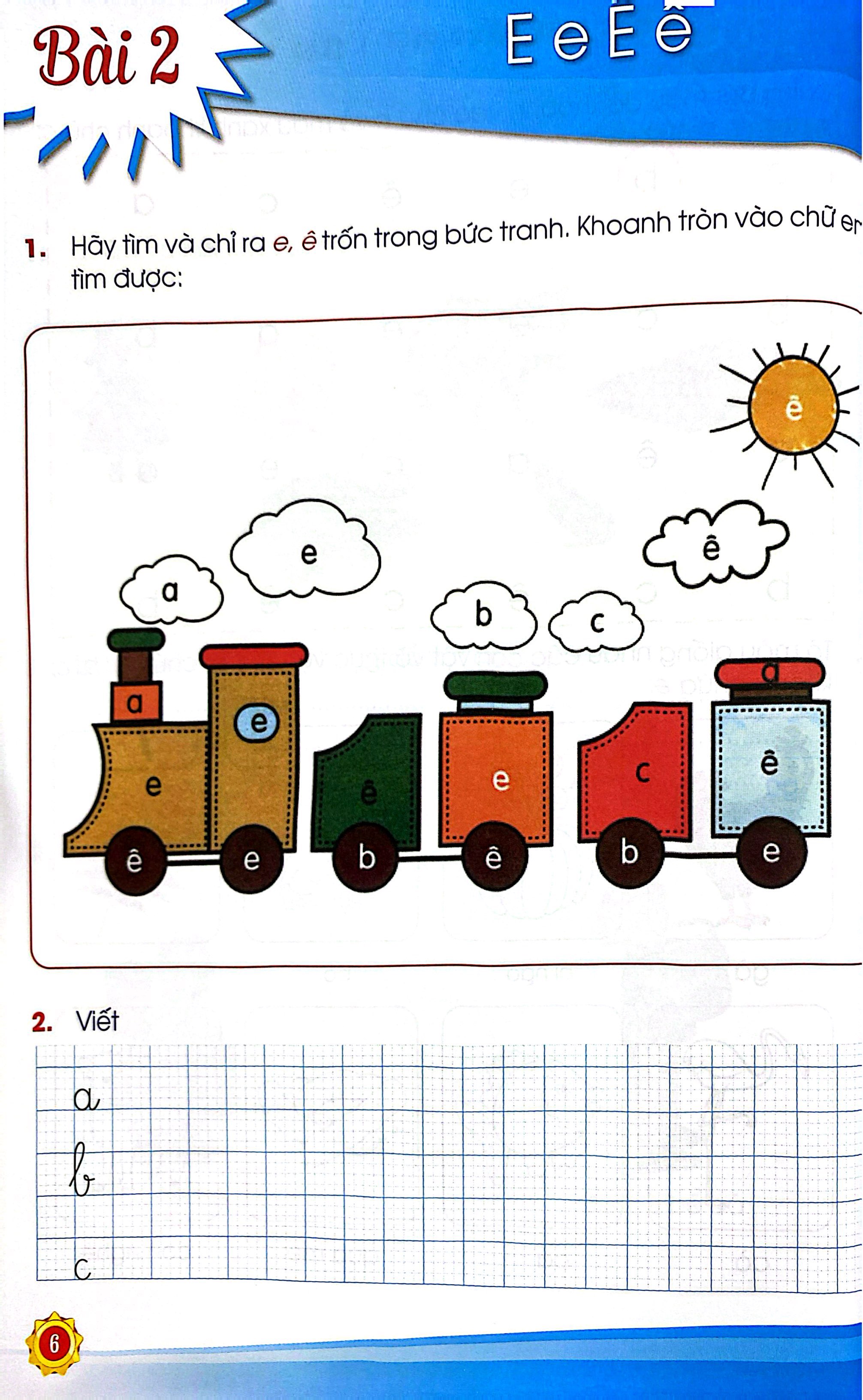 Bo
						
										
										Hoc Gioi Tieng Viet 1 - Tap 1 (Sach Bo Tro, Tang Cuong Bai Tap Cho Hoc Sinh Luyen Tap) - Ảnh 6