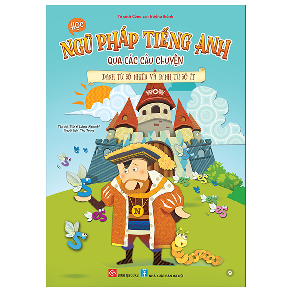 Bộ Học Ngữ Pháp Tiếng Anh Qua Các Câu Chuyện - Tập 9 - Danh Từ Số Nhiều Và Danh Từ Số Ít