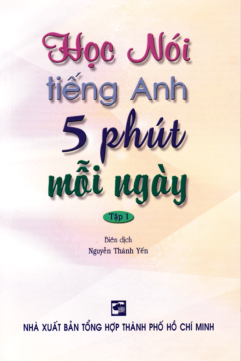 bộ học nói tiếng anh 5 phút mỗi ngày - tập 1 (kèm cd) - Ảnh 3
