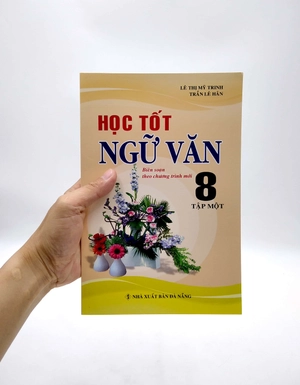 bộ học tốt ngữ văn 8 - tập 1 (biên soạn theo chương trình mới) - Ảnh 7